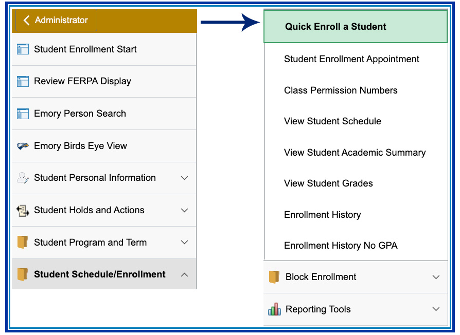 Left-side Menu in OPUS: Quick Enroll a Student