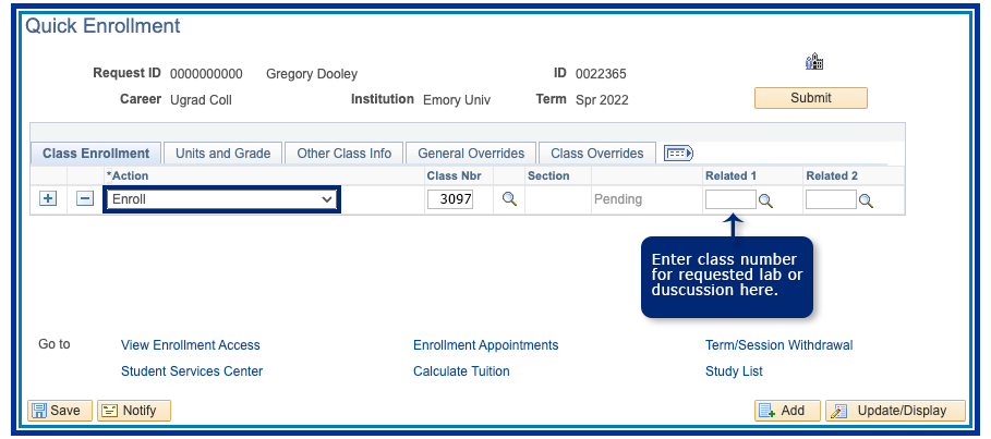 Quick Enrollment: Enroll a Student in the Class Enrollment Tab